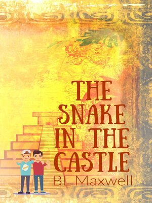 cover image of The Snake In the Castle